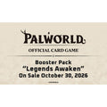 Palworld OFFICIAL CARD GAME - Legends Awaken Booster (12 Count)